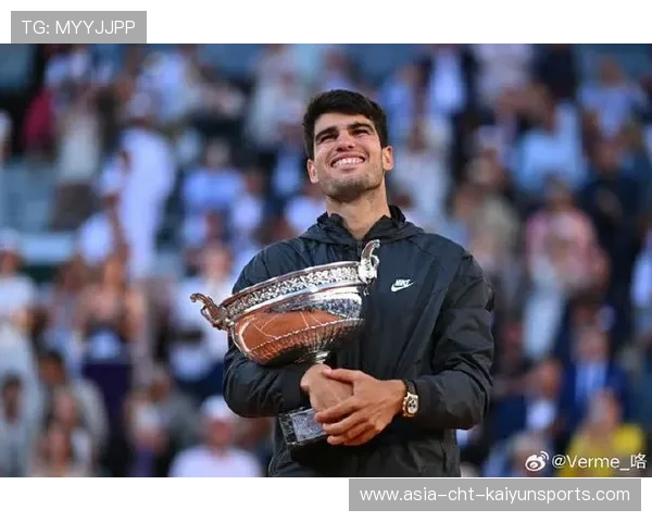 阿尔卡拉斯越来越像冠军，那股自信真迷人，阿尔卡拉斯法网